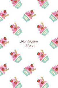 Ice Cream Notes