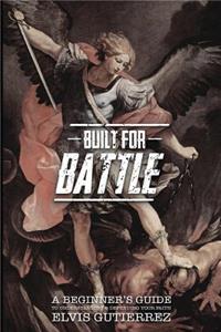 Built for battle