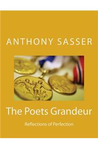 The Poets Grandeur