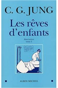Reves D'Enfants - Tome 1 (Les)