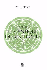 Essai sur le Cantique des Cantiques