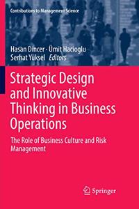 Strategic Design and Innovative Thinking in Business Operations