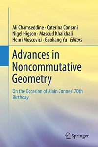 Advances in Noncommutative Geometry