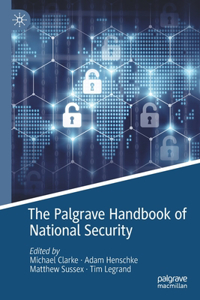 Palgrave Handbook of National Security