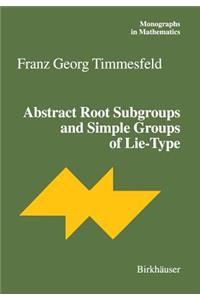 Abstract Root Subgroups and Simple Groups of Lie-Type