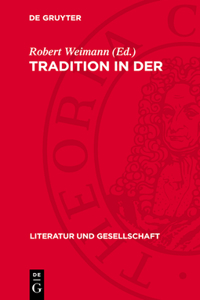 Tradition in Der Literaturgeschichte