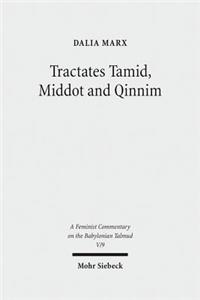 Tractates Tamid, Middot and Qinnim