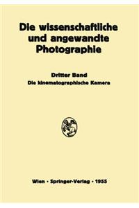 DIE KINEMATOGRAPHISCHE KAMERA