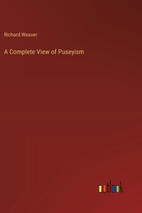 Complete View of Puseyism