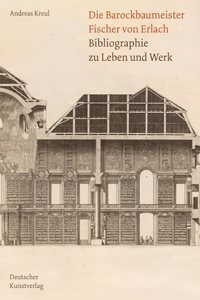 Die Barockbaumeister Fischer Von Erlach