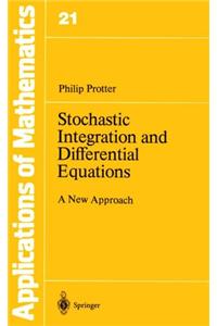 Stochastic Integration and Differential Equations