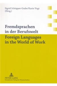 Fremdsprachen in Der Berufswelt Foreign Languages in the World of Work