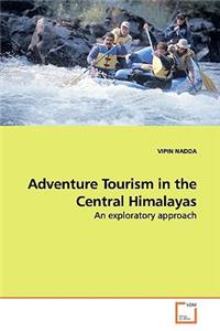 Adventure Tourism in the Central Himalayas