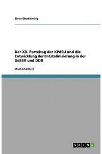 Der XX. Parteitag der KPdSU und die Entwicklung der Entstalinisierung in der UdSSR und DDR