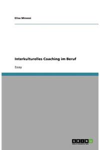 Interkulturelles Coaching im Beruf