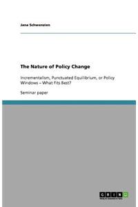 The Nature of Policy Change