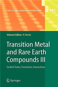 Transition Metal and Rare Earth Compounds III