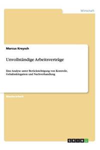 Unvollständige Arbeitsverträge