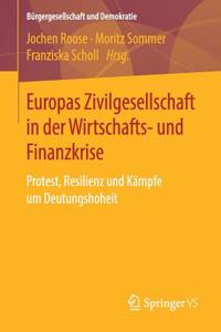 Europas Zivilgesellschaft in Der Wirtschafts- Und Finanzkrise