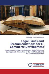 Legal Issues and Recommendations for E-Commerce Development