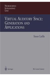 Virtual Auditory Space: Generation and Applications