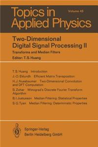 Two-Dimensional Digital Signal Processing II