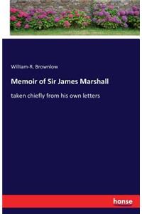 Memoir of Sir James Marshall