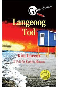 Langeoog Tod Großdruck
