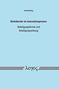 Betriebsrate Im Innovationsprozess