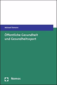 Offentliche Gesundheit Und Gesundheitssport