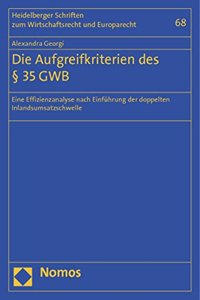 Die Aufgreifkriterien Des 35 Gwb