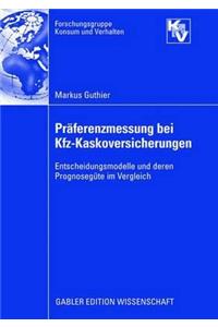 Präferenzmessung Bei Kfz-Kaskoversicherungen