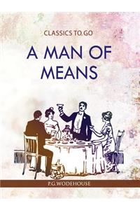 Man of means