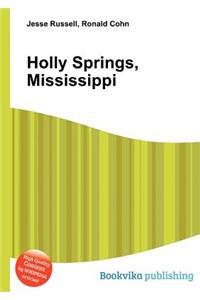 Holly Springs, Mississippi