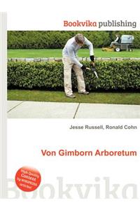Von Gimborn Arboretum