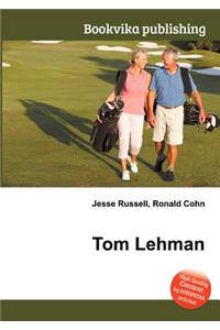 Tom Lehman