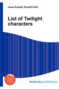 List of Twilight Characters