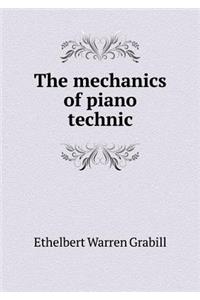 The mechanics of piano technic