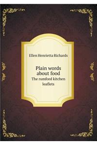 Plain words about food The rumford kitchen leaflets