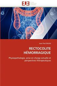 Rectocolite hémorragique