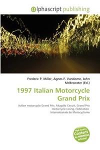 1997 Italian Motorcycle Grand Prix