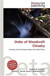 Order of Woodcraft Chivalry