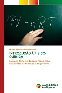 Introdução À Físico-Química