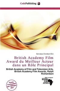British Academy Film Award Du Meilleur Acteur Dans Un R Le Principal