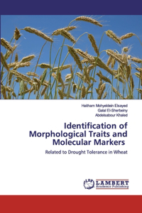Identification of Morphological Traits and Molecular Markers