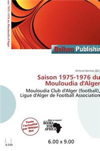 Saison 1975-1976 Du Mouloudia D'Alger