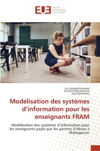 Modélisation des systèmes d'information pour les enseignants FRAM