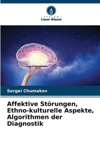 Affektive Störungen, Ethno-kulturelle Aspekte, Algorithmen der Diagnostik