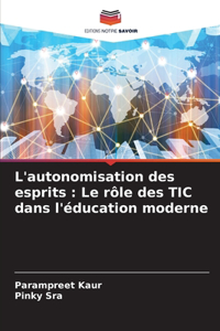 L'autonomisation des esprits