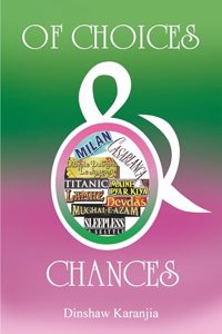 Of Choices & Chances